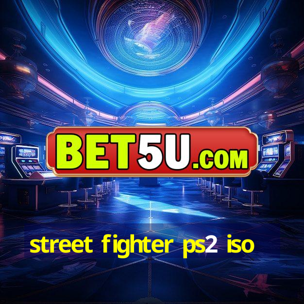 street fighter ps2 iso